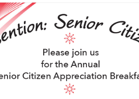 Annual Senior Citizen Appreciation Breakfast on May 9
